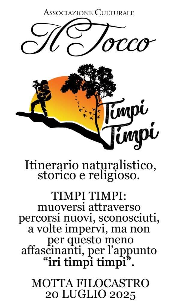 Locandina dell'evento "Timpi Timpi", un itinerario naturalistico a Motta Filocastro organizzato per il 20 luglio 2025 dall'Associazione Culturale Il Tocco.